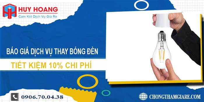 Báo giá dịch vụ thay bóng đèn tại quận 5 tiết kiệm 10% chi phí