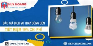 Báo giá dịch vụ thay bóng đèn tại quận 6 tiết kiệm 10% chi phí