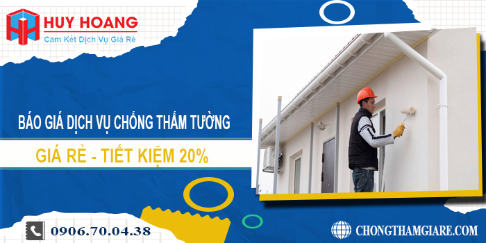 Báo giá dịch vụ chống thấm tường tại Đồng Nai | Tiết kiệm 20%