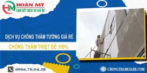 Giá dịch vụ chống thấm tường tại Long Khánh【Tiết kiệm 10%】