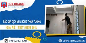Báo giá dịch vụ chống thấm tường tại Long Thành | Tiết kiệm 20%