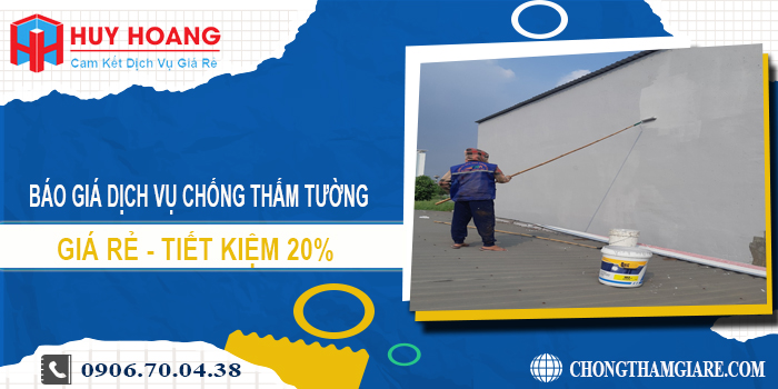 Báo giá dịch vụ chống thấm tường tại Nhơn Trạch | Tiết kiệm 20%