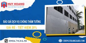 Báo giá dịch vụ chống thấm tường tại Thuận An | Tiết kiệm 20%