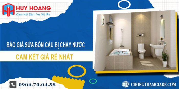 Báo giá sửa bồn cầu bị chảy nước tại Củ Chi | Cam kết giá rẻ