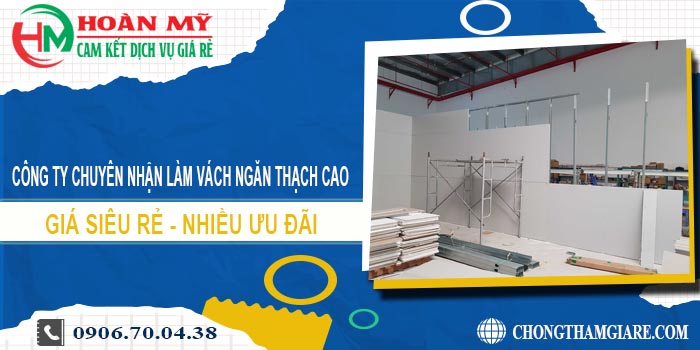 Tư vấn báo giá dịch vụ làm vách ngăn thạch cao tại Đồng Nai