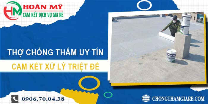 Thợ chống thấm tại Đồng Nai - Xử lý triệt để - Lh 0906700438