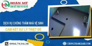 Dịch vụ thợ chống thấm nhà vệ sinh tại Long An【Xử lý triệt để】