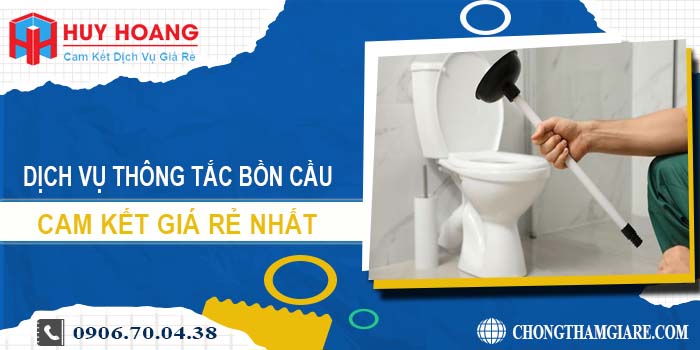 Báo giá dịch vụ thông tắc bồn cầu tại Bình Dương cam kết giá rẻ