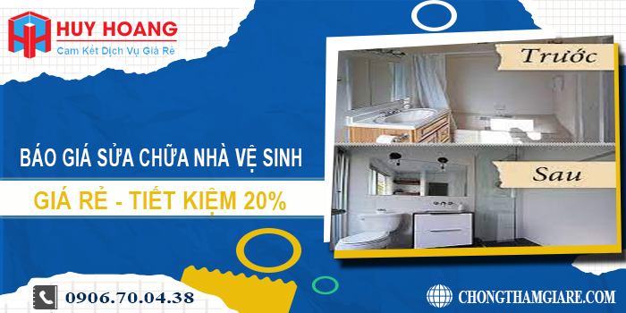 Báo giá sửa chữa nhà vệ sinh tại Bình Chánh | Tiết kiệm 20%