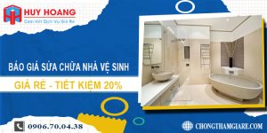Báo giá sửa chữa nhà vệ sinh tại Bình Phước | Tiết kiệm 20%