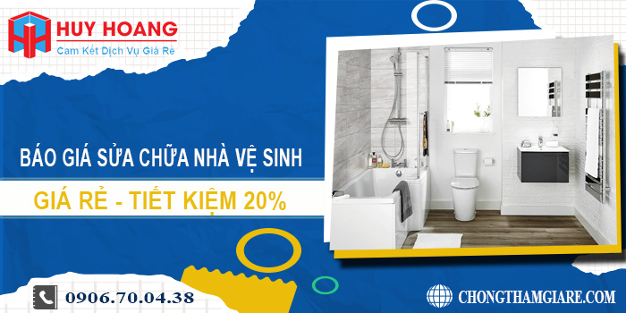 Báo giá sửa chữa nhà vệ sinh tại Dĩ An | Tiết kiệm 20%