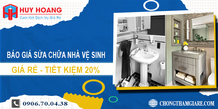 Báo giá sửa chữa nhà vệ sinh tại quận Bình Tân | Tiết kiệm 20%