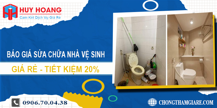 Báo giá sửa chữa nhà vệ sinh tại quận Bình Thạnh | Tiết kiệm 20%