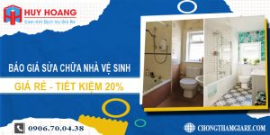 Báo giá sửa chữa nhà vệ sinh tại quận Tân Phú | Tiết kiệm 20%