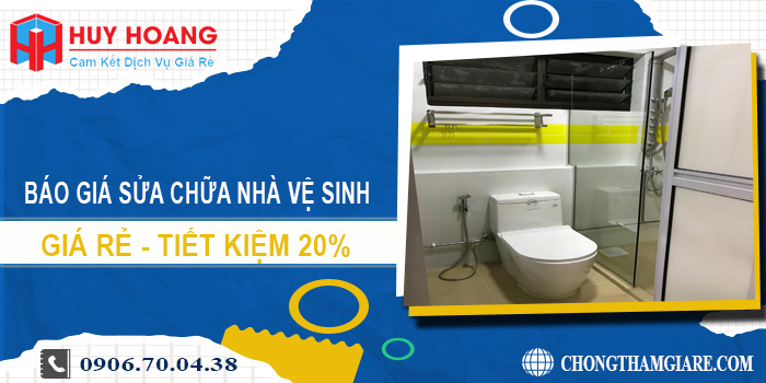 Báo giá sửa chữa nhà vệ sinh tại Thủ Dầu Một | Tiết kiệm 20%