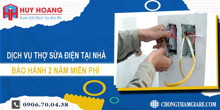 Dịch vụ thợ sửa điện tại nhà Biên Hoà【Bảo hành 2 năm】