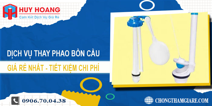 Báo giá thay phao bồn cầu tại quận 5【Tiết kiệm 10% chi phí】