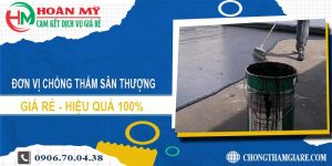 Đơn vị chống thấm sân thượng tại Cam Ranh【0906 700 438】