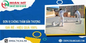 Đơn vị chống thấm sân thượng tại quận 1【Lh 0906 700 438】