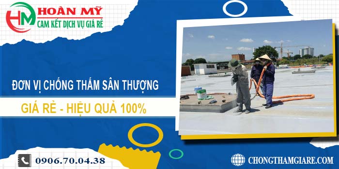 Đơn vị chống thấm sân thượng tại quận 7【Lh 0906 700 438】