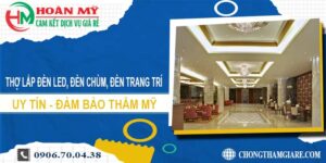 Thợ lắp đèn led, đèn chùm, đèn trang trí tại Tân Bình【Uy tín】